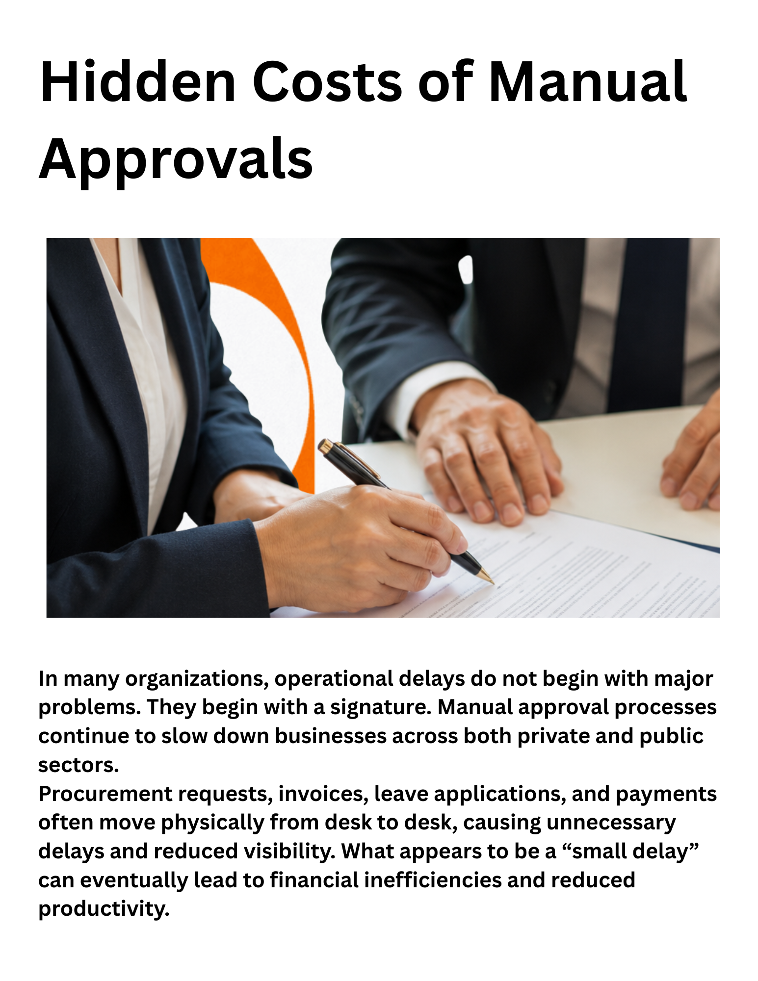 Hidden costs of manual approvals